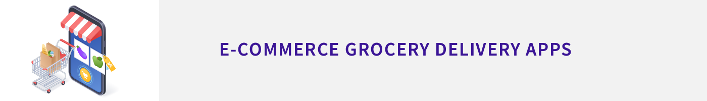 ecommerce grocery delivery apps